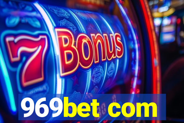 969bet com